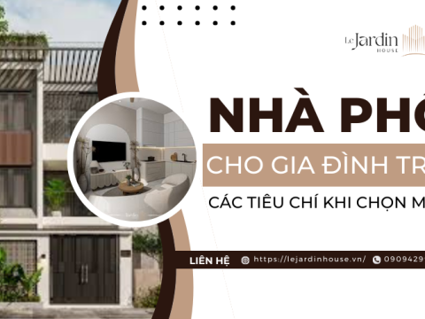 Nhà Phố Cho Gia Đình Trẻ: Những Tiêu Chí Quan Trọng Khi Chọn Mua
