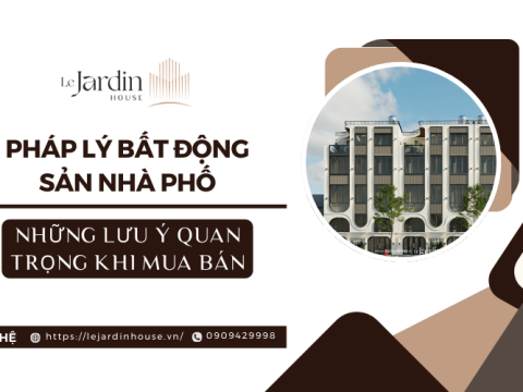 Pháp Lý Bất Động Sản Nhà Phố: Những Lưu Ý Quan Trọng Khi Mua Bán